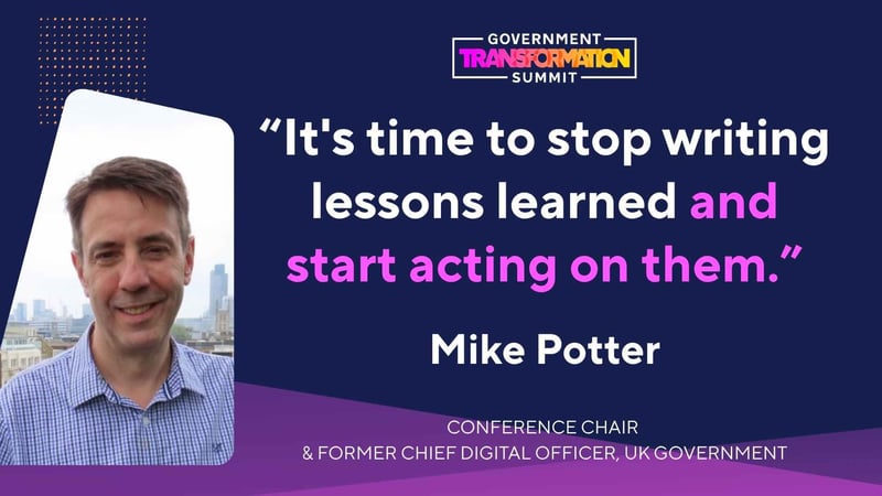 Mike Potter Government Transformation Summit Chair